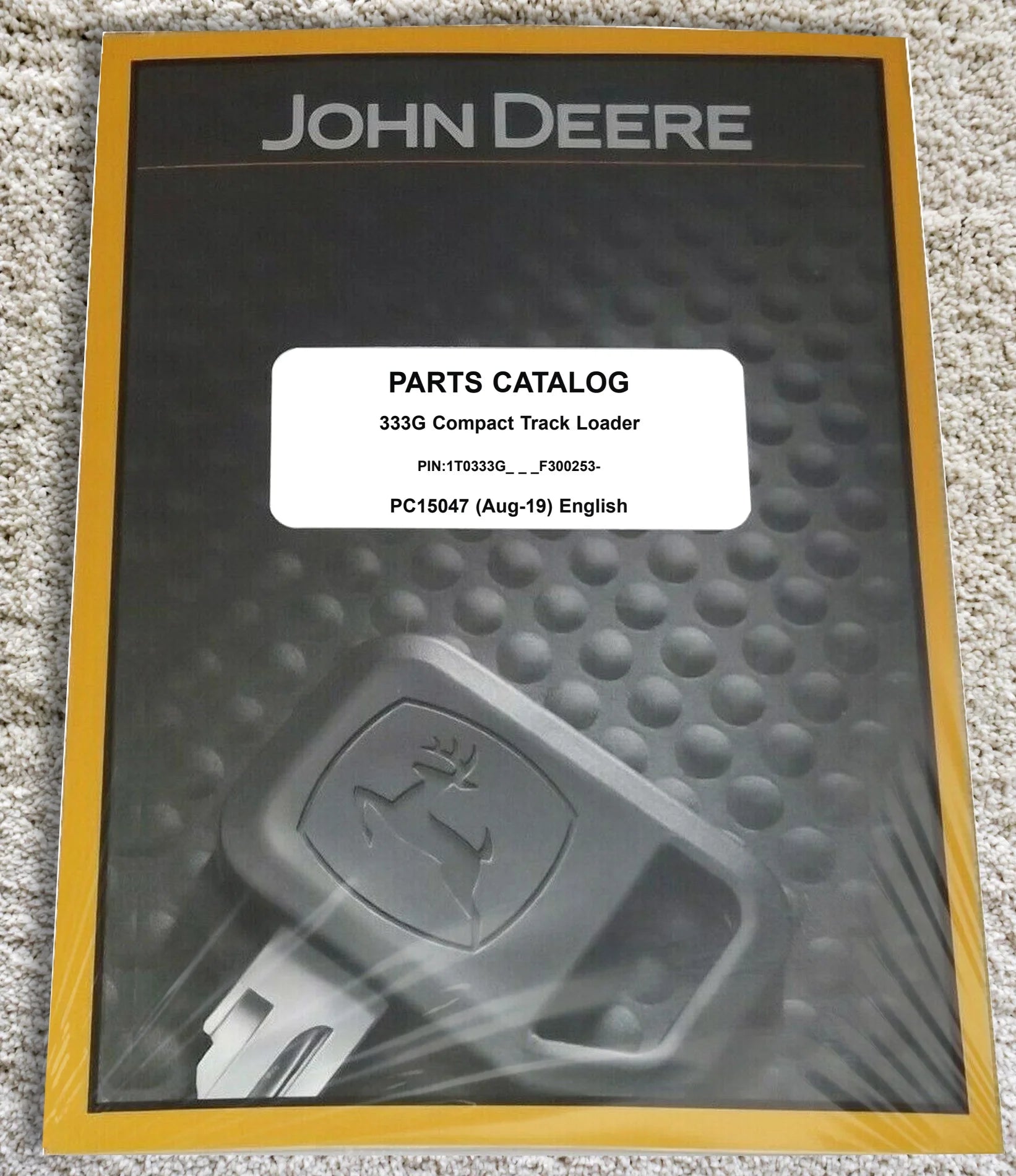 John Deere 333G Skid Steer   Parts Catalog - Part Number # PC15047